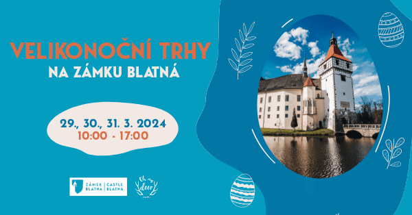 Velikonoční trhy na zámku Blatná