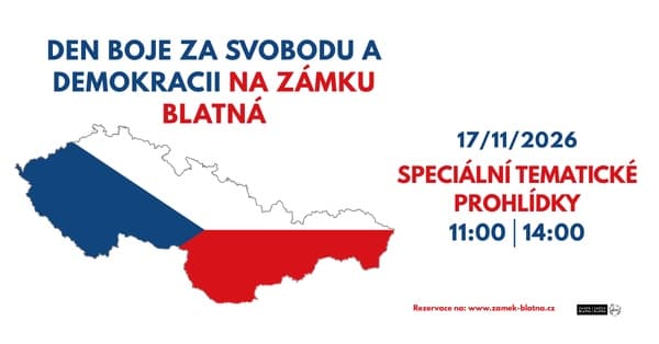 Speciální tematické prohlíkdy zámku Blatná - Den boje za svobodu a demokracii